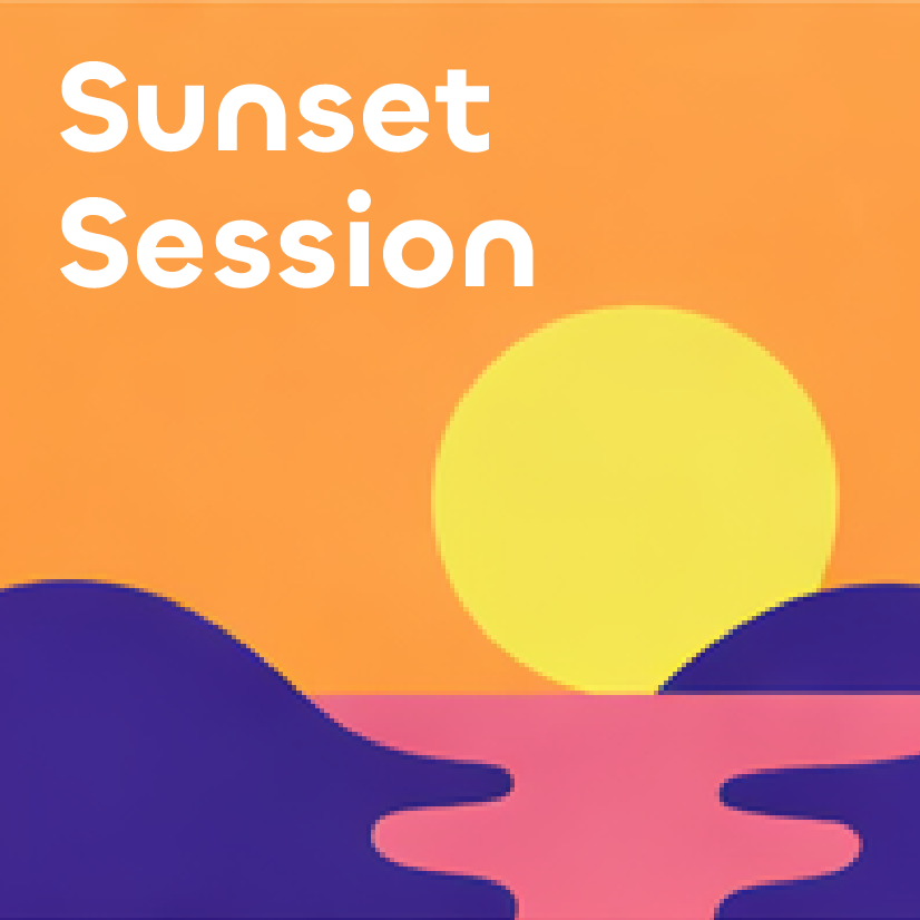 Sunset Session